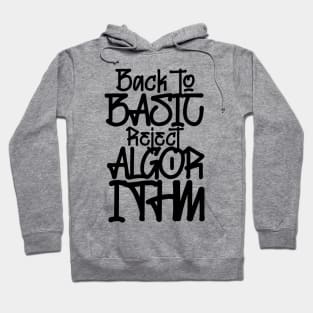 Back to Basic Reject Algorithm Hoodie